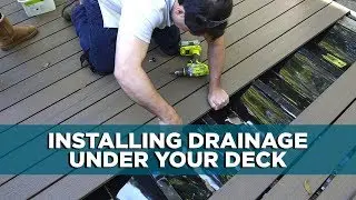 How to Install an Under-Deck Drainage System - Today's Homeowner with Danny Lipford
