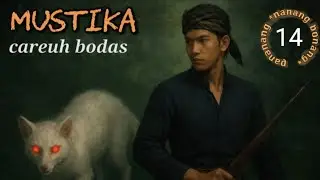 MUSTIKA CAREUH BODAS | Dongeng NANANG BARNA eps 14