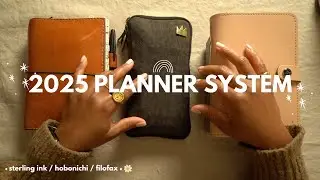 my 2025 planner system | sterling ink, hobonichi, filofax