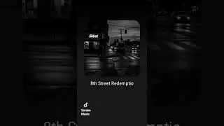 8th st redemption  #2 #2025music