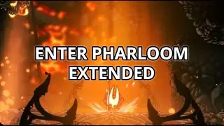 Enter Pharloom Extended (Abyss Escape) - Silksong OST