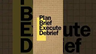 Plan, brief, execute, debrief. It&rsquo;s a good workflow for getting more done than ever before