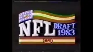 THE 1983 NFL DRAFT!!!!!!!!! HISTORIC!!!!!!!!! NFL DRAFT HISTORY MARATHON!!!!!!!!! SUBSCRIBE!!!!!!!!!