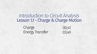 Lesson 1.1 - Charge & Charge Motion