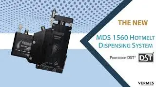 VERMES Microdispensing - MDS 1560 Hot Melt Dispensing System - Powered by DST