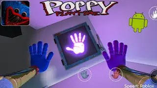 Новинка! Poppy Playtime: Grabpack System Prew - X Mobile Fanmade Roblox Gameplay Walkthrough Android