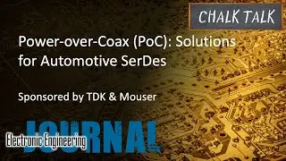 Power-over-Coax (PoC): Solutions for Automotive SerDes &ndash; TDK and Mouser