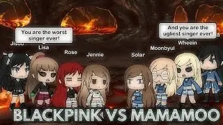 {BLACKPINK VS MAMAMOO}Singing Battle{Gacha Life}