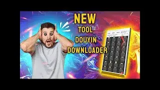 [KazutoSoftware] Tool download tất cả video tr&ecirc;n k&ecirc;nh douyin no logo | Douyin downloader |API gốc