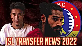 JINGHAN JOINS ATKMB | INDIAN SUPER LEAGUE TRANSFER NEWS 2022