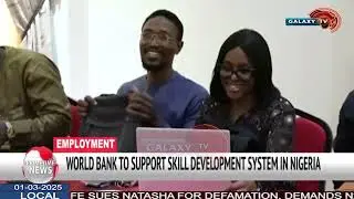 WORLD BANK TO SUPPORT SKILL DEVELOPMENT SYATEM IN NIGERIA
