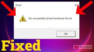 Fix Rainbow Six Extraction Error No Compatible Driver/Hardware Found(solved)