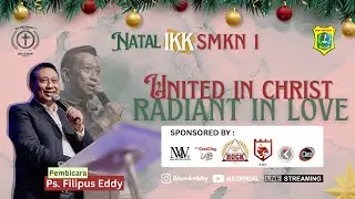 [LIVE] PERAYAAN NATAL - UNITED IN CHRIST, RADIANT IN LOVE | 31 JANUARI 2026