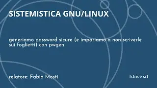 GNU/Linux - generare password sicure con pwgen