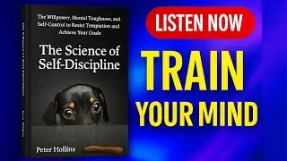 The Science of Self-Discipline Summary | Master Your Mind & Unlock Success | Audiofybooks