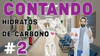¿CÓMO CONTAR CARBOHIDRATOS? | Entrando en materia #2