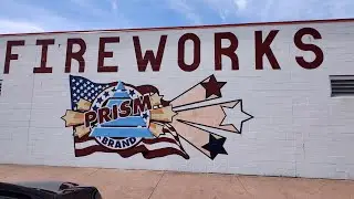 Prism Fireworks Store - A Visit Right Before July 4th in Ohio - USA