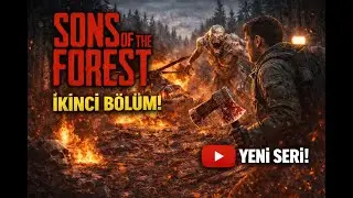 Sons of the Forest – İkinci Gün, Daha Fazla Tehlike! | Bölüm 2
