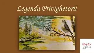 Legenda Privighetorii | Legende Populare Romanesti | Legendele Florei si ale Faunei
