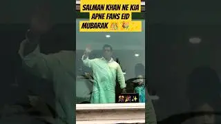 SALMAN KHAN SIKANDAR  EID MUBARAK TO HIS FANS FROM GALAXY APARTMENT MUMBAI HOUSE | #shorts