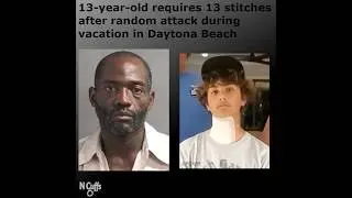 Daytona Beach Police arrest man in random attack that left 13yo boy needing 13 stitches