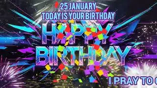 25 January is Your Birthday| Happy Birthday song video|Edit with Varghese|