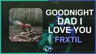 Beat Saber | Frxtil | Goodnight Dad I Love You | Wishing | WDG_Bug | #3