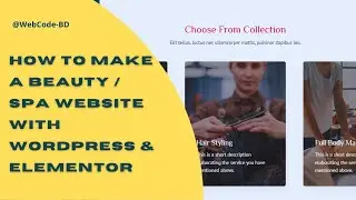 Create a Bangla Spa Website that Stands Out: Expert Tips for WordPress & Elementor Users