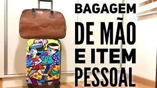 Bagagem de mão e Item pessoal. Tudo o que você precisa saber l Casados Por Aí