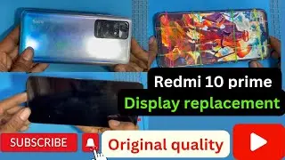 Redmi 10 prime Disply Replacement || original quality || disply price || 2023 ||