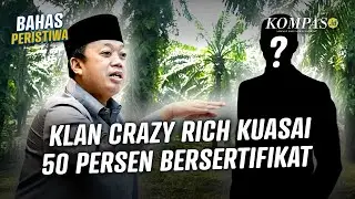 60 Keluarga Kuasai Separuh Tanah Bersertifikat, Ada yang Salah dengan Pemerataan Lahan?