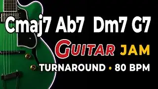 Cmaj7 Ab7 Dm7 G7  Backing Track | 80 BPM | C Major Jam Track | Pop Jazz Guitar Practice