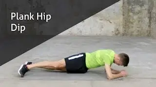 Plank Hip Dip - hoe voer ik deze oefening goed uit?