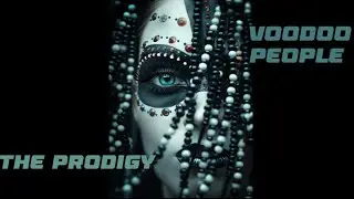The Prodigy - Voodoo people (voodoo bootleg)