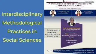 Interdisciplinary Methodological Practices in Social Sciences [English/Urdu] | Dr. Khalid Mahmood