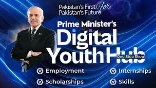 PM DIGITAL YOUYH HUB | Pakistan's Largest Youth Empowerment Platform