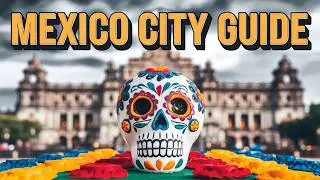 Exploring Mexico City: A Guide to Mexico&rsquo;s Capital! 🇲🇽 (Must-See Attractions & Hidden Gems!)