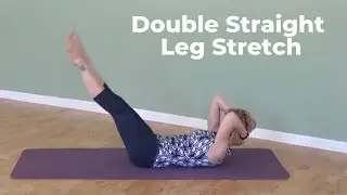 Double Straight Leg Stretch ⎮4th in the Stomach Series