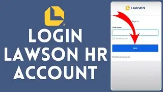How to Login Lawson HR Account 2024 | Sign Into Lawson HR Account