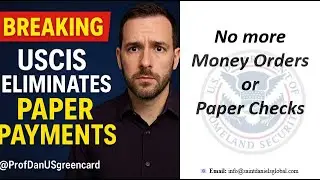 USCIS Bans Paper Payments! New Mandatory Form & Deadline Explained. No more Money Order & Check?