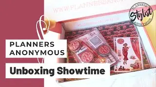 Unboxing Showtime | Planners Anonymous monthly subscription