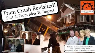 Tram Crash Revisited! Part 2: From Idea To Impact