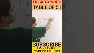 EASY WAY FOR TABLE OF 51 #pahade #table #mathshorts #viralshort #mathematics #maths #ytshorts#tables