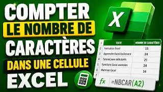 🔢 Excel : Compter le Nombre de Caract&egrave;res Sp&eacute;cifiques dans une Cellule !