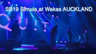 SB19 Simula At Wakas Auckland (Part 5: QUIT)