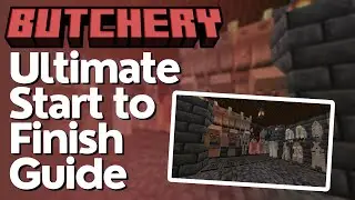 Butchery Full Mod Tutorial - MC 1.21.1