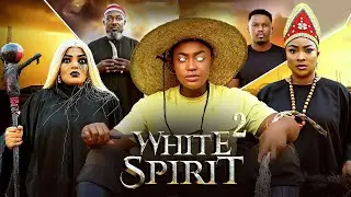WHITE SPIRIT 2 COMPLETE MOVIE-LIZZY GOLD ONUWAJE,PEACE ONUOHA  NOLLYWOOD 2025 MOVIE