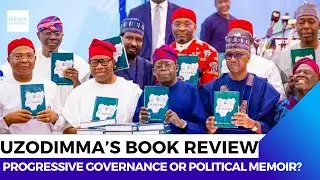 Uzodimma Reflects on a Decade of Progressive Governance in New Book