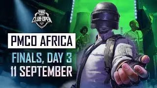 [EN] PMCO Africa Finals Day 3 | Fall Split | PUBG MOBILE Club Open 2021