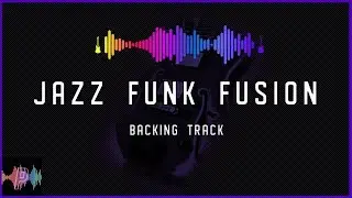 Jazz Funk Fusion Backing Track in B Dorian